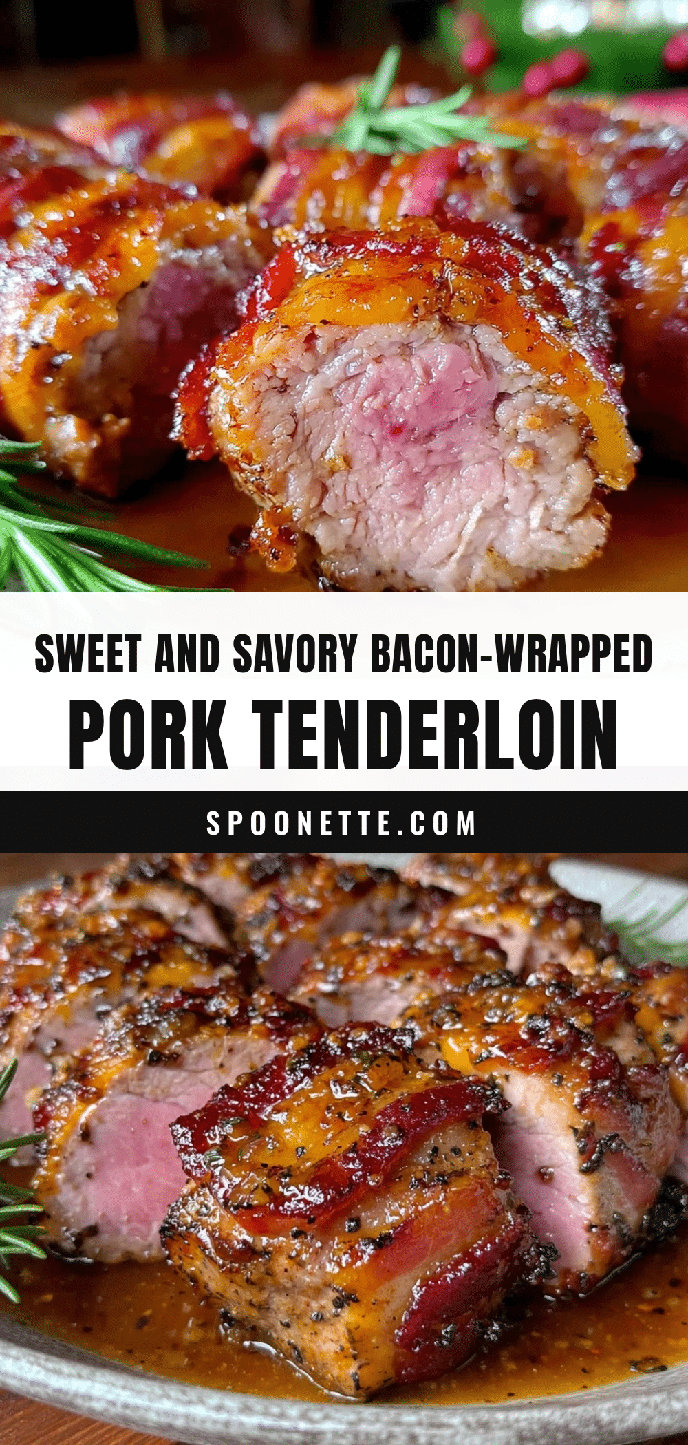 brown sugar bacon-wrapped pork tenderloin recipe