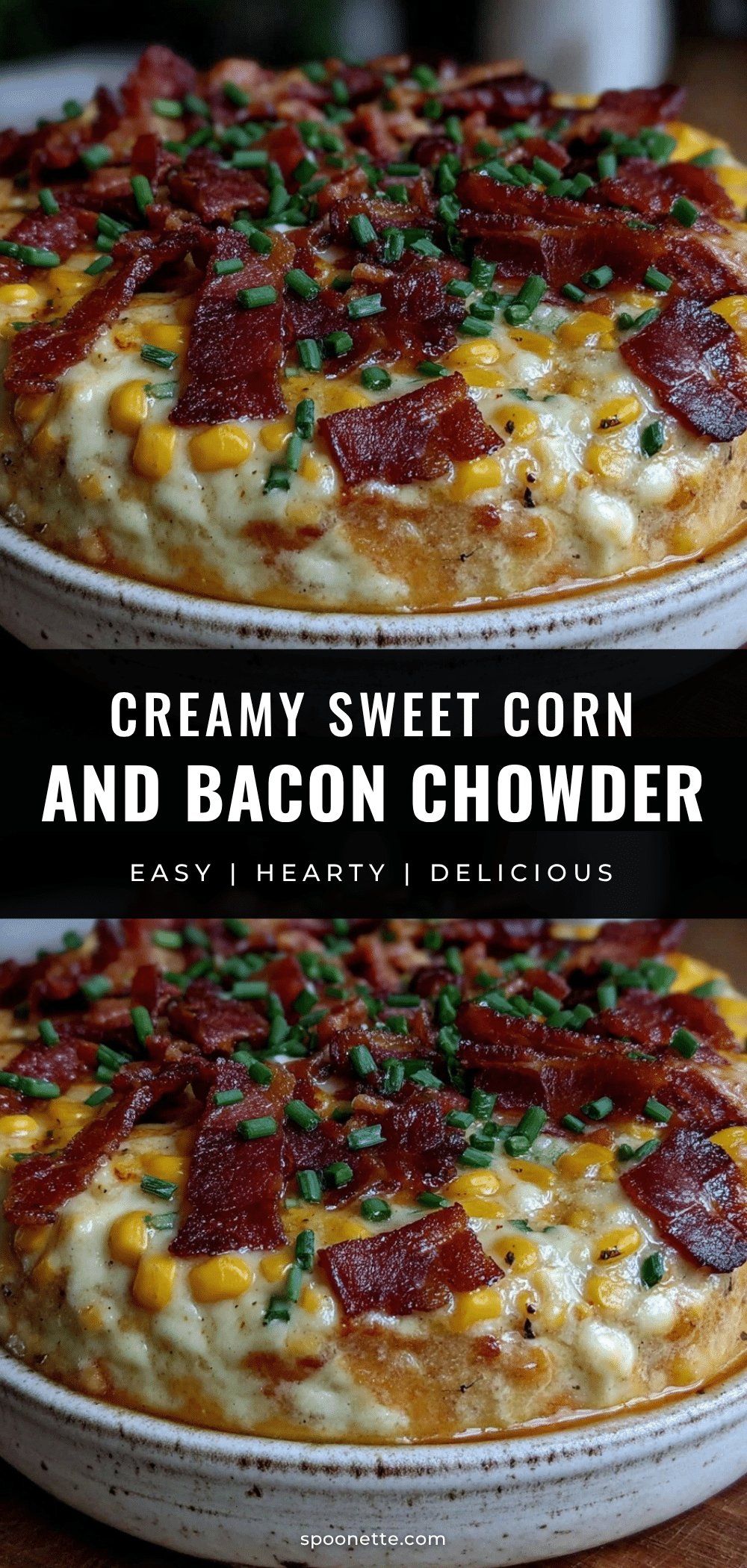 creamy sweet corn and bacon chowder recipe