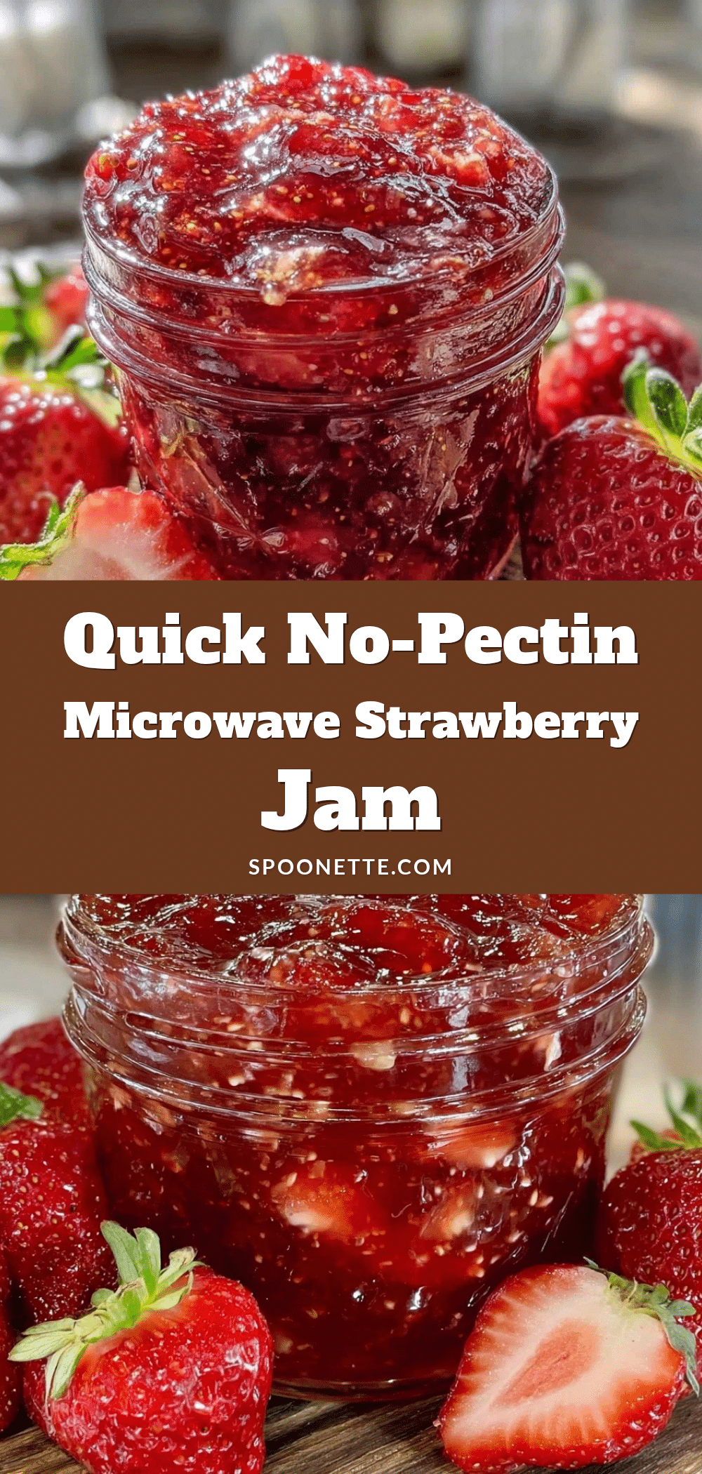 quick no-pectin microwave strawberry jam recipe