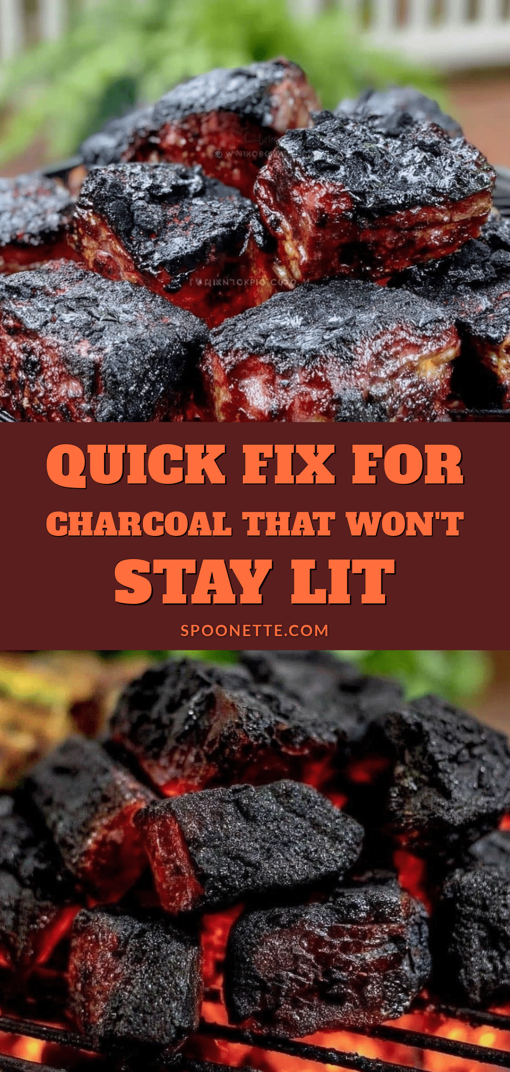 charcoal that wont stay lit recipe