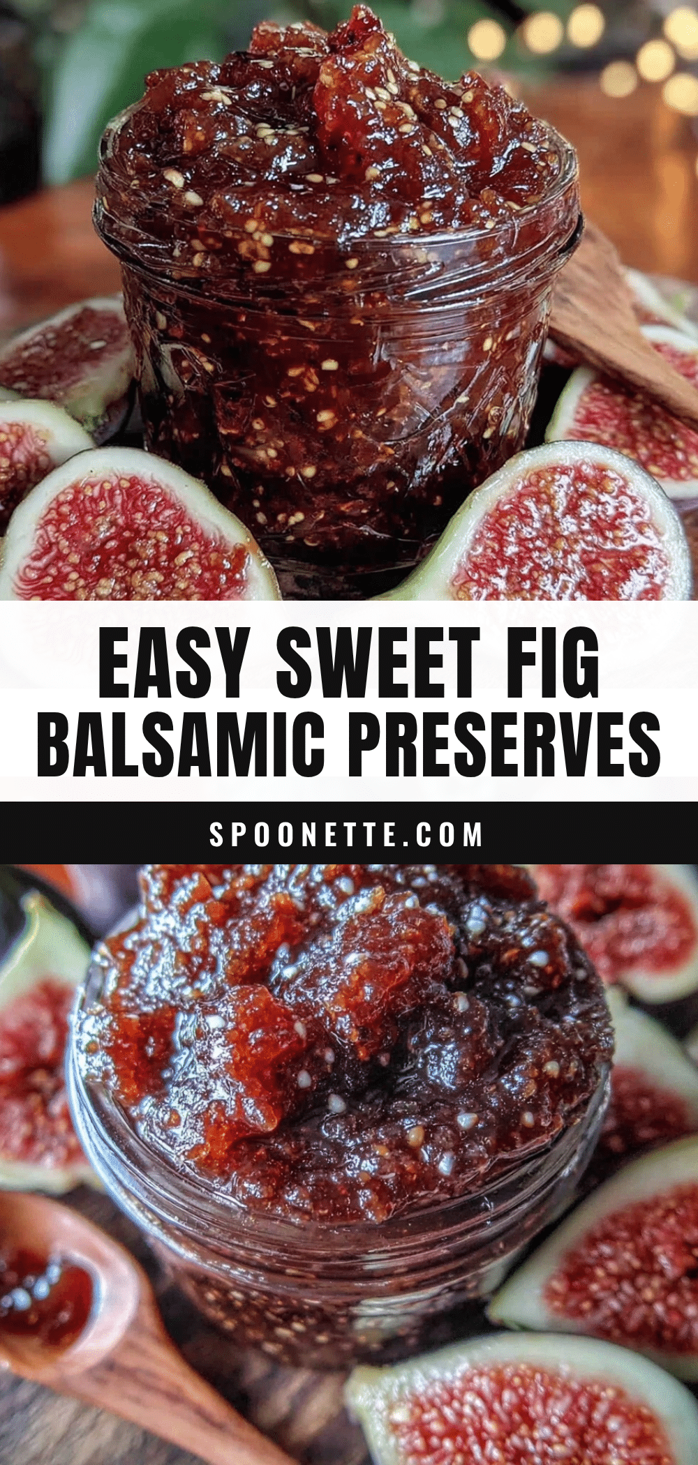 easy sweet fig balsamic preserves recipe
